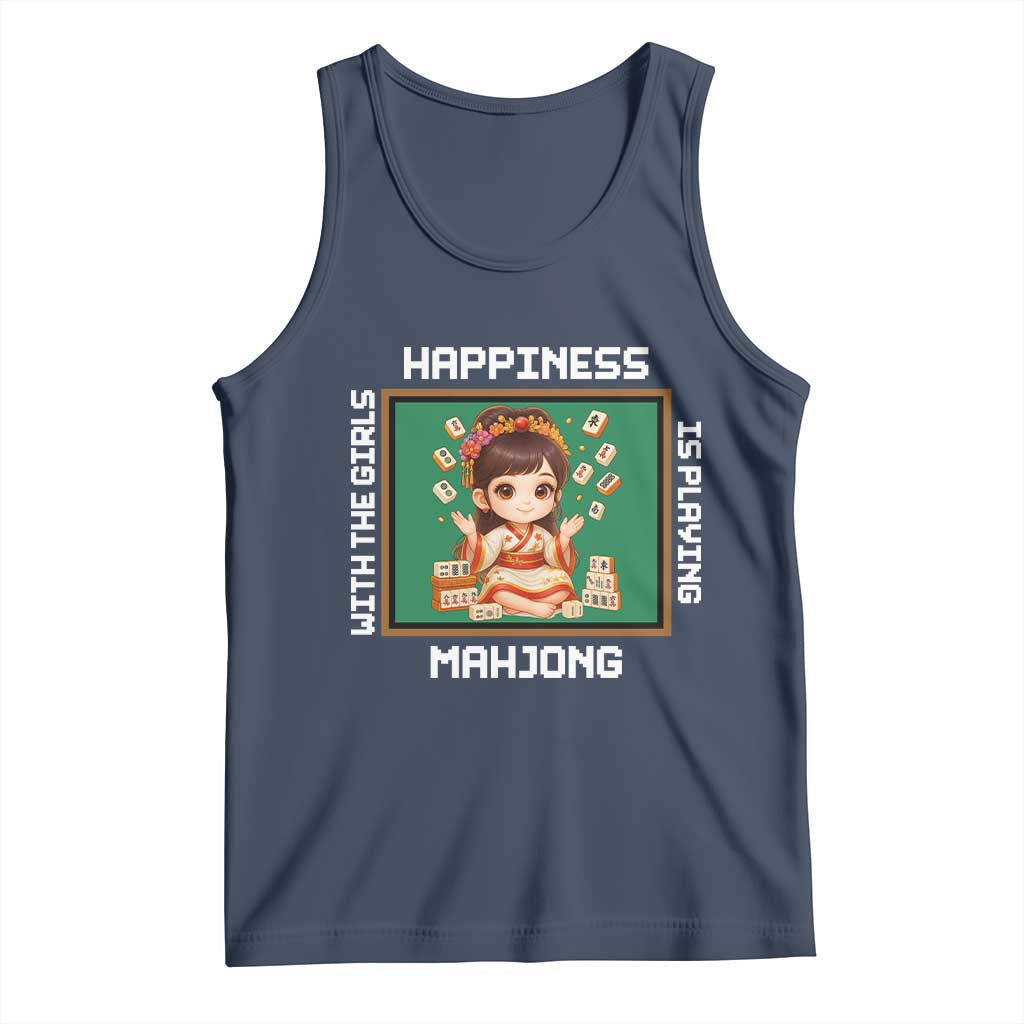 Gambling Chinese Gift Tank Top Happiness Is Playing Mahjong With The Girls TS12 Navy Print Your Wear