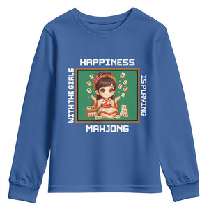 Gambling Chinese Gift Youth Sweatshirt Happiness Is Playing Mahjong With The Girls TS12 Royal Blue Print Your Wear