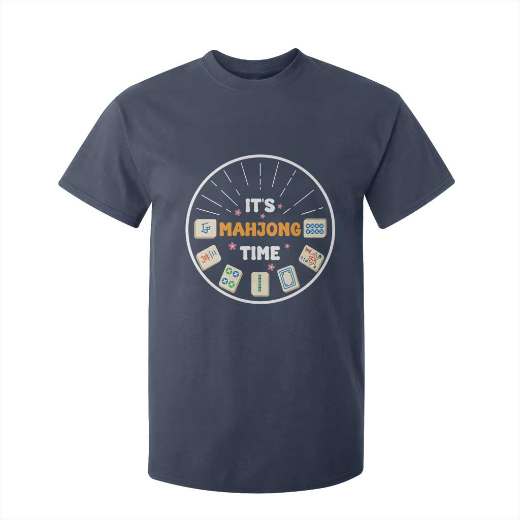 It Is Mahjong Time T Shirt For Kid Gambling Chinese Gift TS12 Navy Print Your Wear