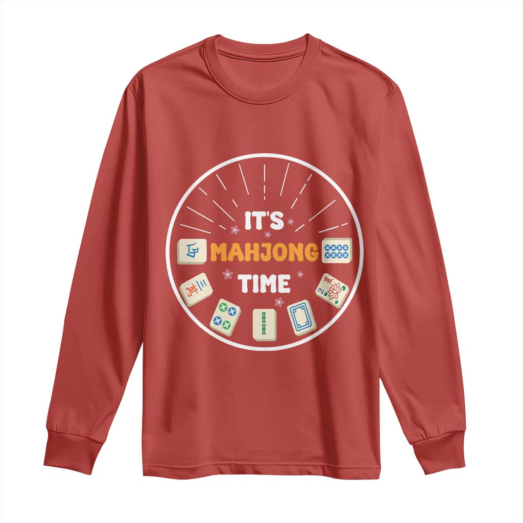 It Is Mahjong Time Long Sleeve Shirt Gambling Chinese Gift TS12 Red Print Your Wear