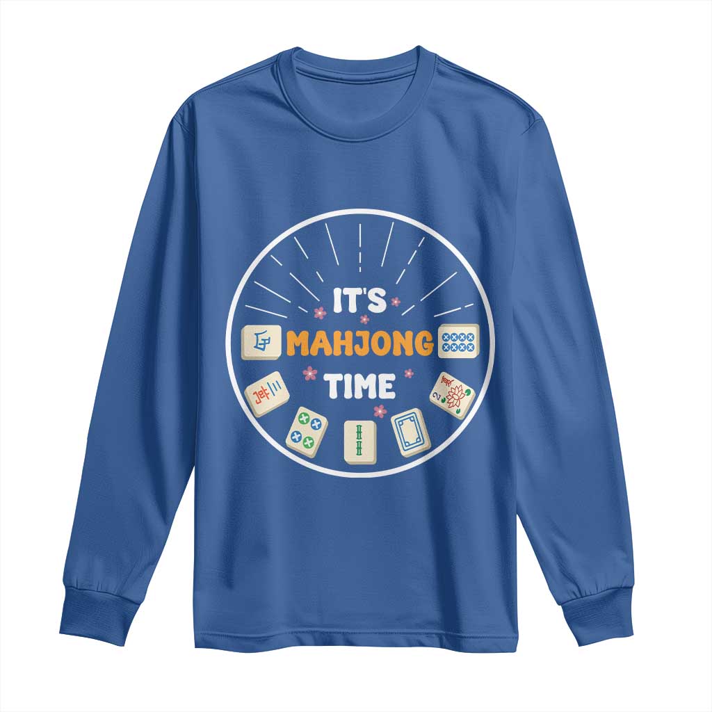 It Is Mahjong Time Long Sleeve Shirt Gambling Chinese Gift TS12 Royal Blue Print Your Wear