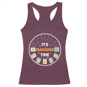 It Is Mahjong Time Racerback Tank Top Gambling Chinese Gift TS12 Maroon Print Your Wear