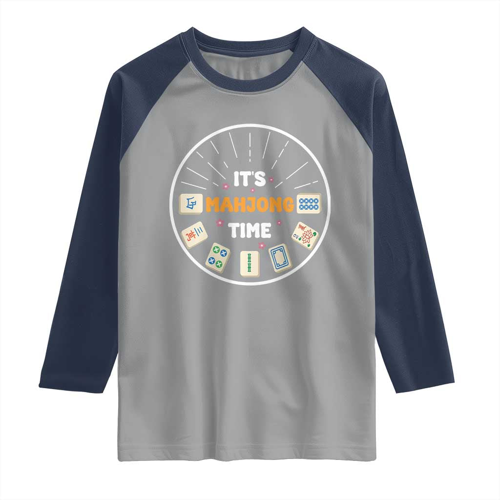 It Is Mahjong Time Raglan Shirt Gambling Chinese Gift TS12 Sport Gray Navy Print Your Wear