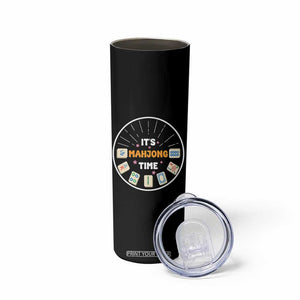 It Is Mahjong Time Skinny Tumbler Gambling Chinese Gift TS12 Print Your Wear