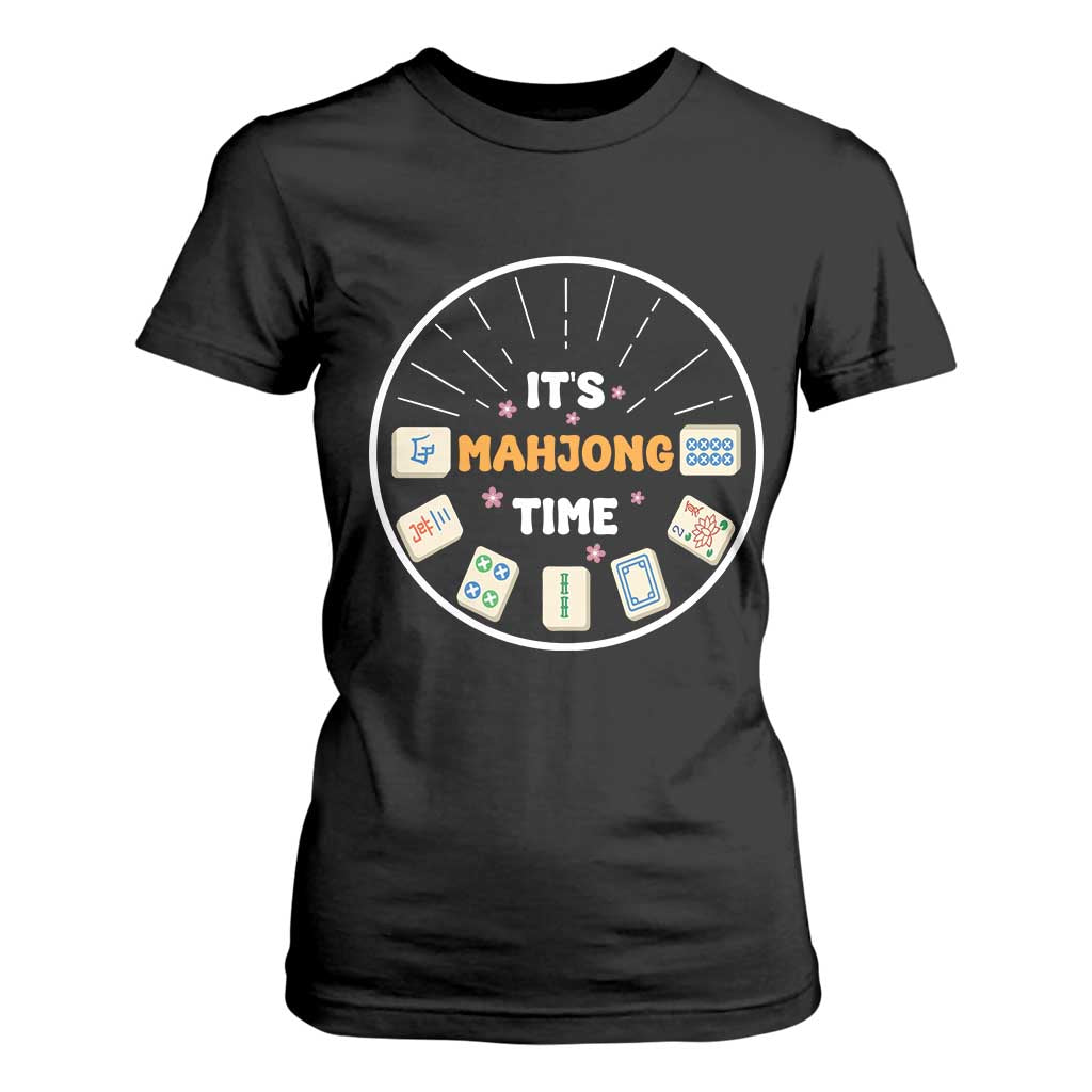 It Is Mahjong Time T Shirt For Women Gambling Chinese Gift TS12 Black Print Your Wear