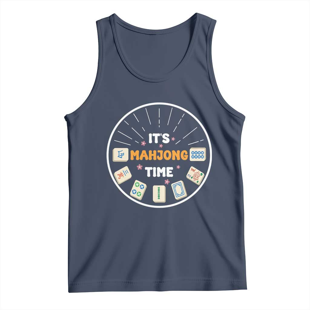 It Is Mahjong Time Tank Top Gambling Chinese Gift TS12 Navy Print Your Wear