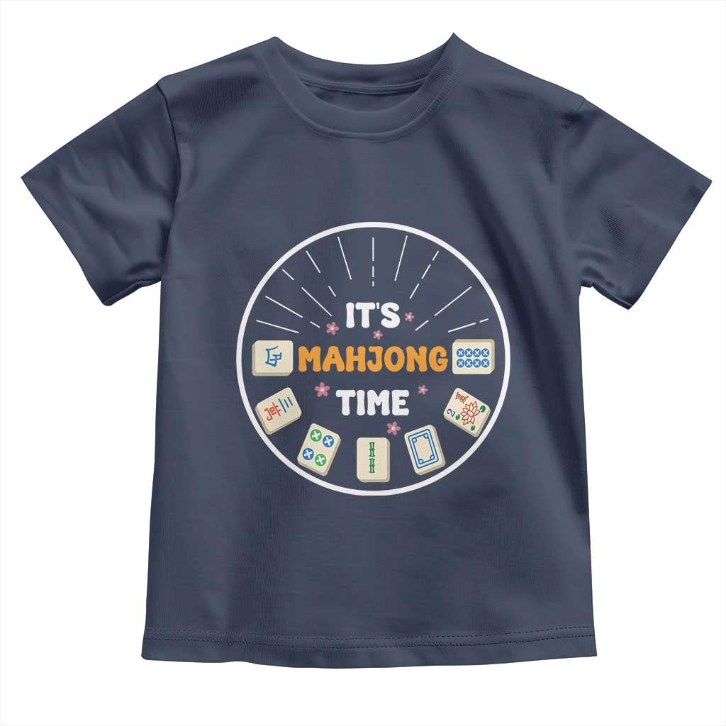 It Is Mahjong Time Toddler T Shirt Gambling Chinese Gift TS12 Navy Print Your Wear