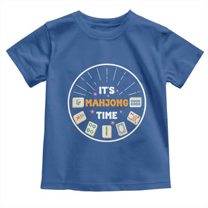 It Is Mahjong Time Toddler T Shirt Gambling Chinese Gift TS12 Royal Blue Print Your Wear