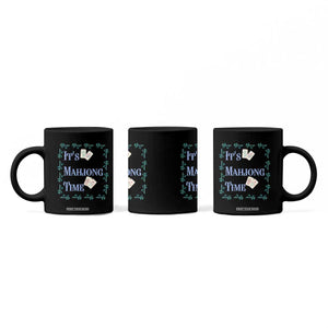 Mahjong Gift Coffee Mug It Is Mahjong Time For Players TS12 Print Your Wear