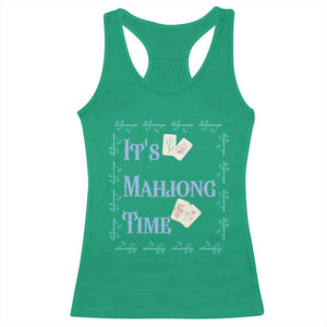 Mahjong Gift Racerback Tank Top It Is Mahjong Time For Players TS12 Irish Green Print Your Wear