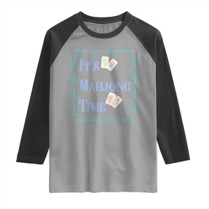 Mahjong Gift Raglan Shirt It Is Mahjong Time For Players TS12 Sport Gray Black Print Your Wear