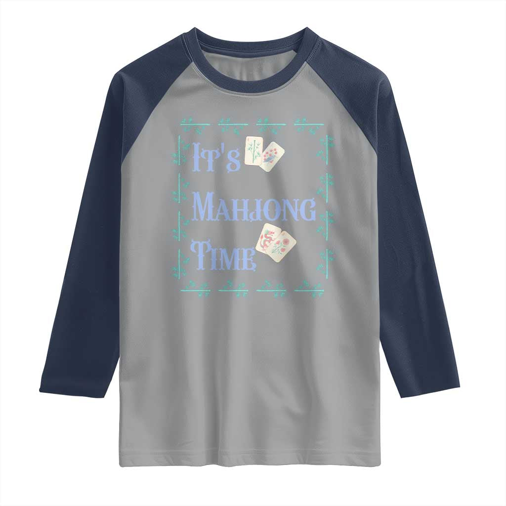 Mahjong Gift Raglan Shirt It Is Mahjong Time For Players TS12 Sport Gray Navy Print Your Wear
