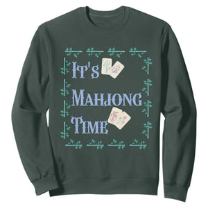 Mahjong Gift Sweatshirt It Is Mahjong Time For Players TS12 Dark Forest Green Print Your Wear