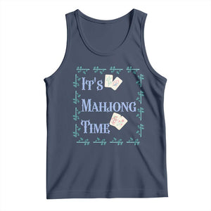 Mahjong Gift Tank Top It Is Mahjong Time For Players TS12 Navy Print Your Wear