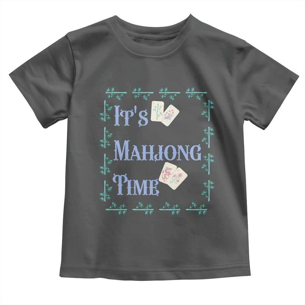 Mahjong Gift Toddler T Shirt It Is Mahjong Time For Players TS12 Dark Heather Print Your Wear