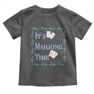 Mahjong Gift Toddler T Shirt It Is Mahjong Time For Players TS12 Dark Heather Print Your Wear