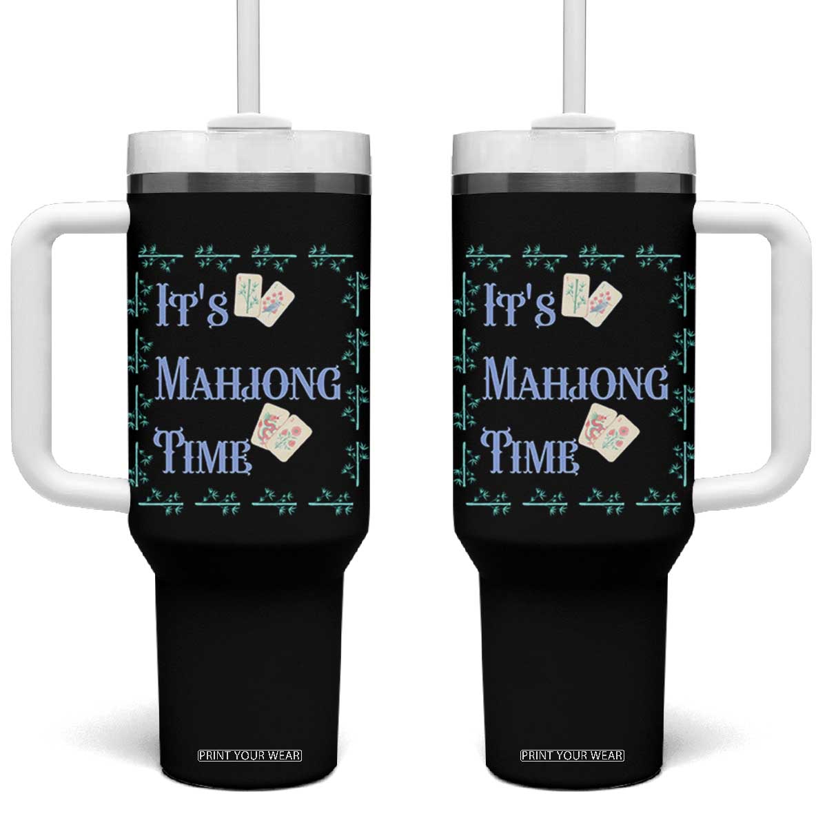 Mahjong Gift Tumbler With Handle It Is Mahjong Time For Players TS12 One Size: 40 oz Black Print Your Wear