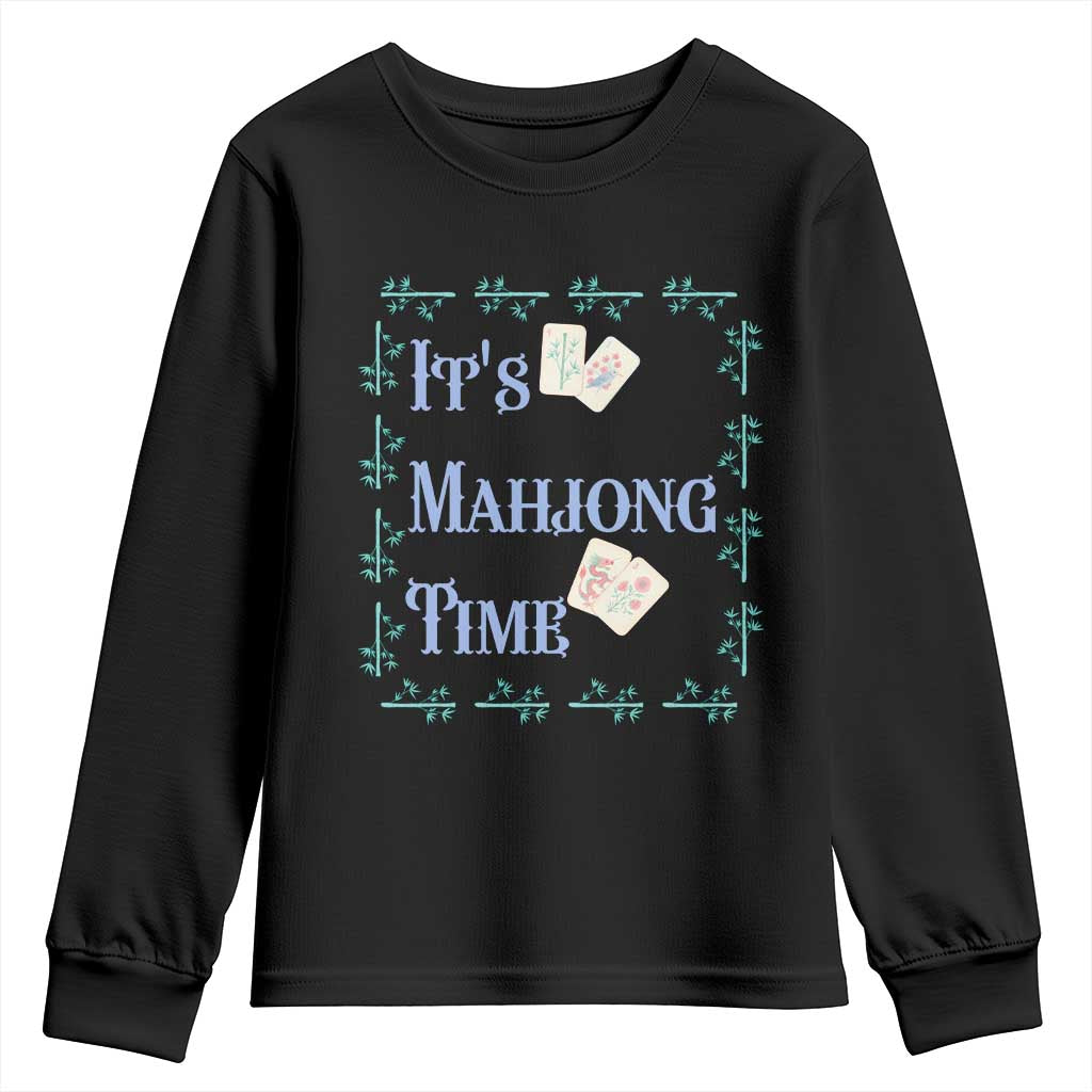 Mahjong Gift Youth Sweatshirt It Is Mahjong Time For Players TS12 Black Print Your Wear