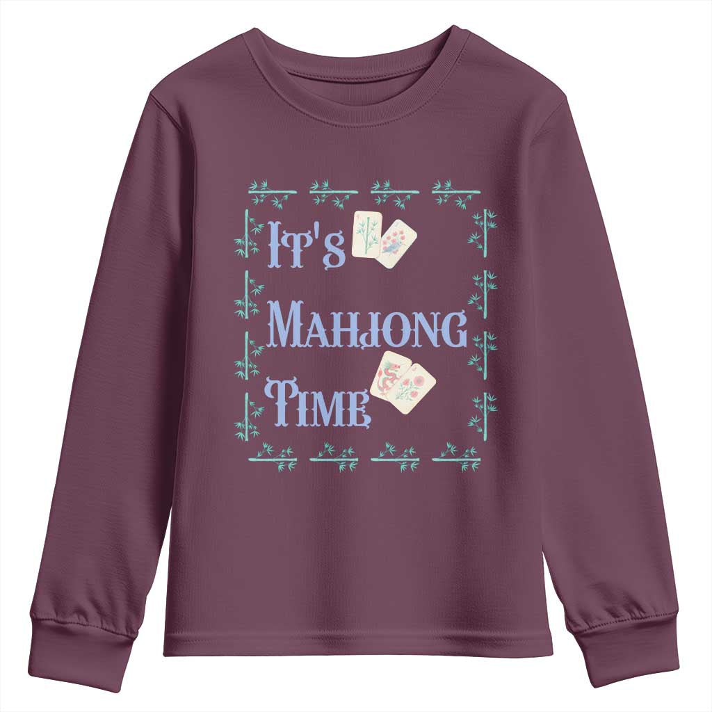 Mahjong Gift Youth Sweatshirt It Is Mahjong Time For Players TS12 Maroon Print Your Wear