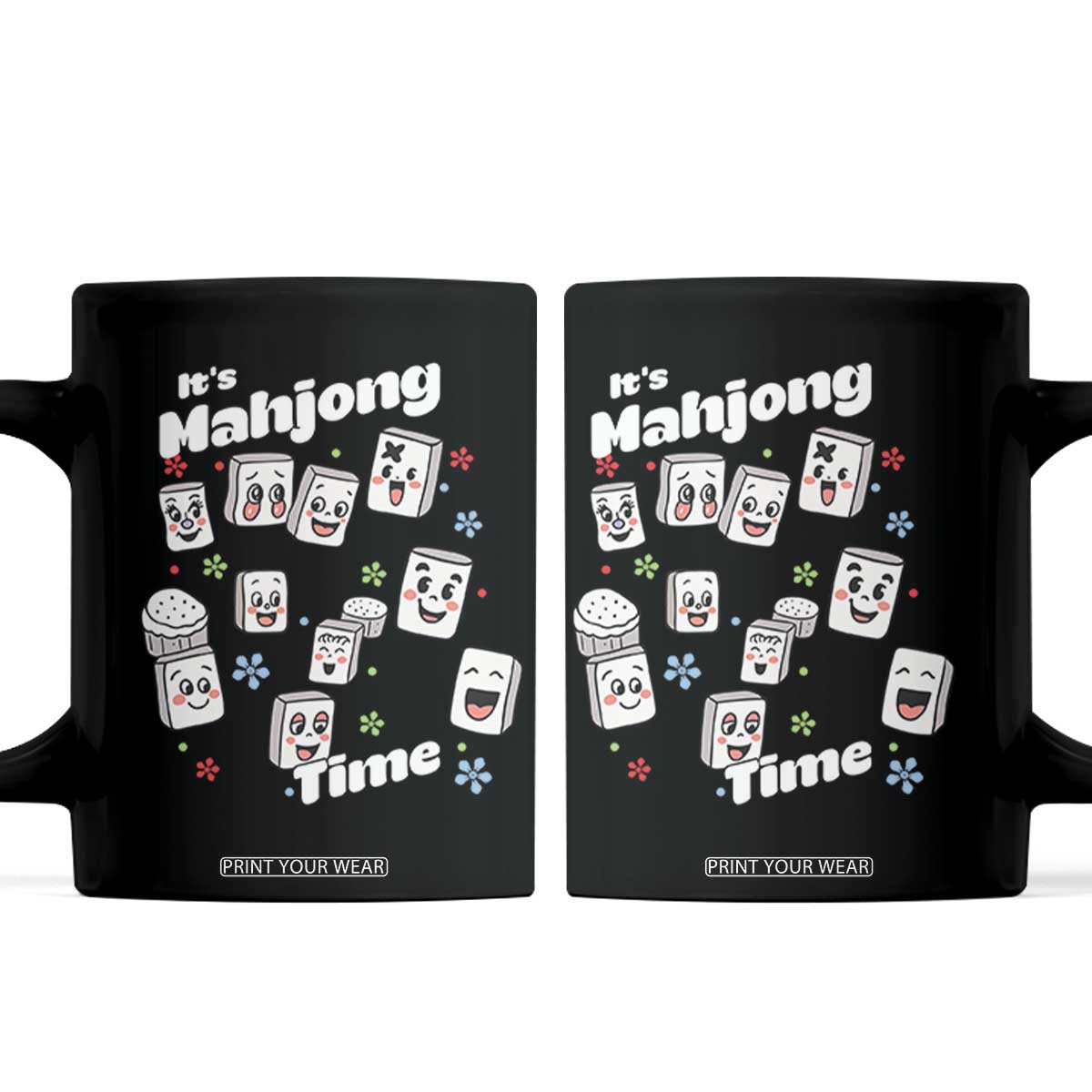 It Is Mahjong Time Coffee Mug Mahjong Lover Gift TS12 Black Print Your Wear