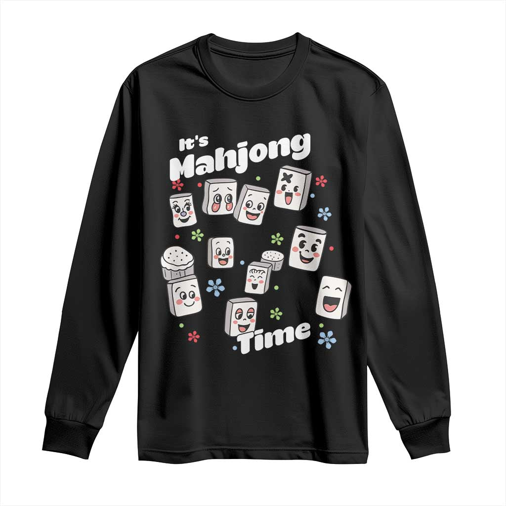 It Is Mahjong Time Long Sleeve Shirt Mahjong Lover Gift TS12 Black Print Your Wear
