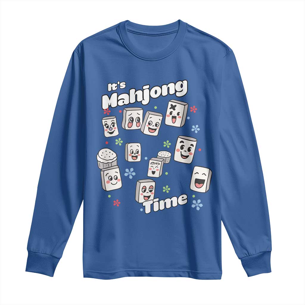 It Is Mahjong Time Long Sleeve Shirt Mahjong Lover Gift TS12 Royal Blue Print Your Wear