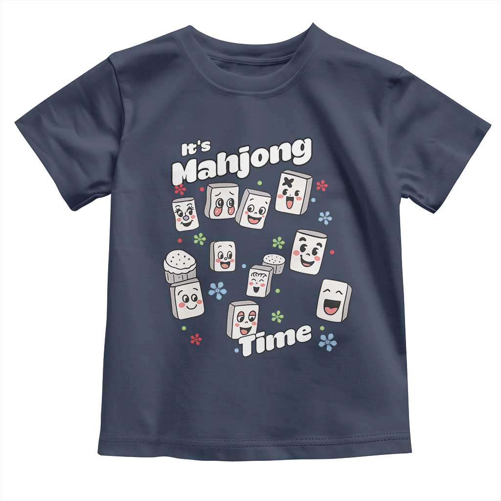 It Is Mahjong Time Toddler T Shirt Mahjong Lover Gift TS12 Navy Print Your Wear