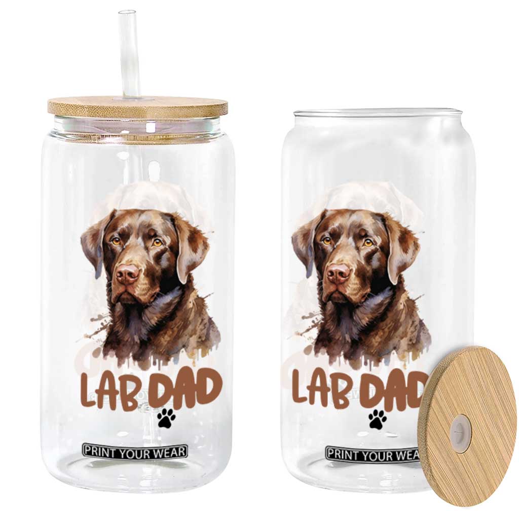 Chocolate Labrador Retriever Dad Glass Can Dog Lover Gift TS12 Print Your Wear