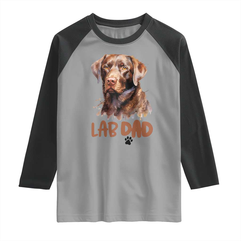 Chocolate Labrador Retriever Dad Raglan Shirt Dog Lover Gift TS12 Sport Gray Black Print Your Wear