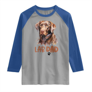 Chocolate Labrador Retriever Dad Raglan Shirt Dog Lover Gift TS12 Sport Gray Royal Print Your Wear