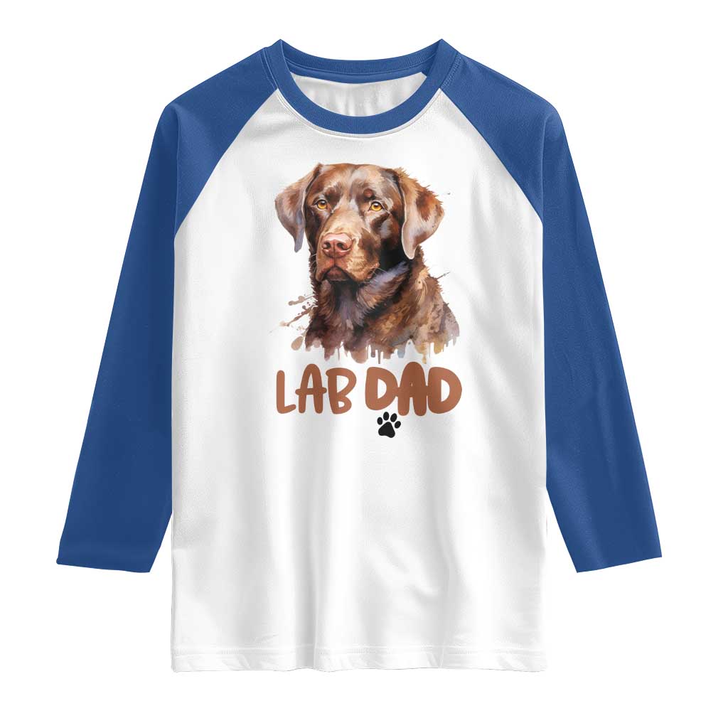 Chocolate Labrador Retriever Dad Raglan Shirt Dog Lover Gift TS12 White Royal Print Your Wear