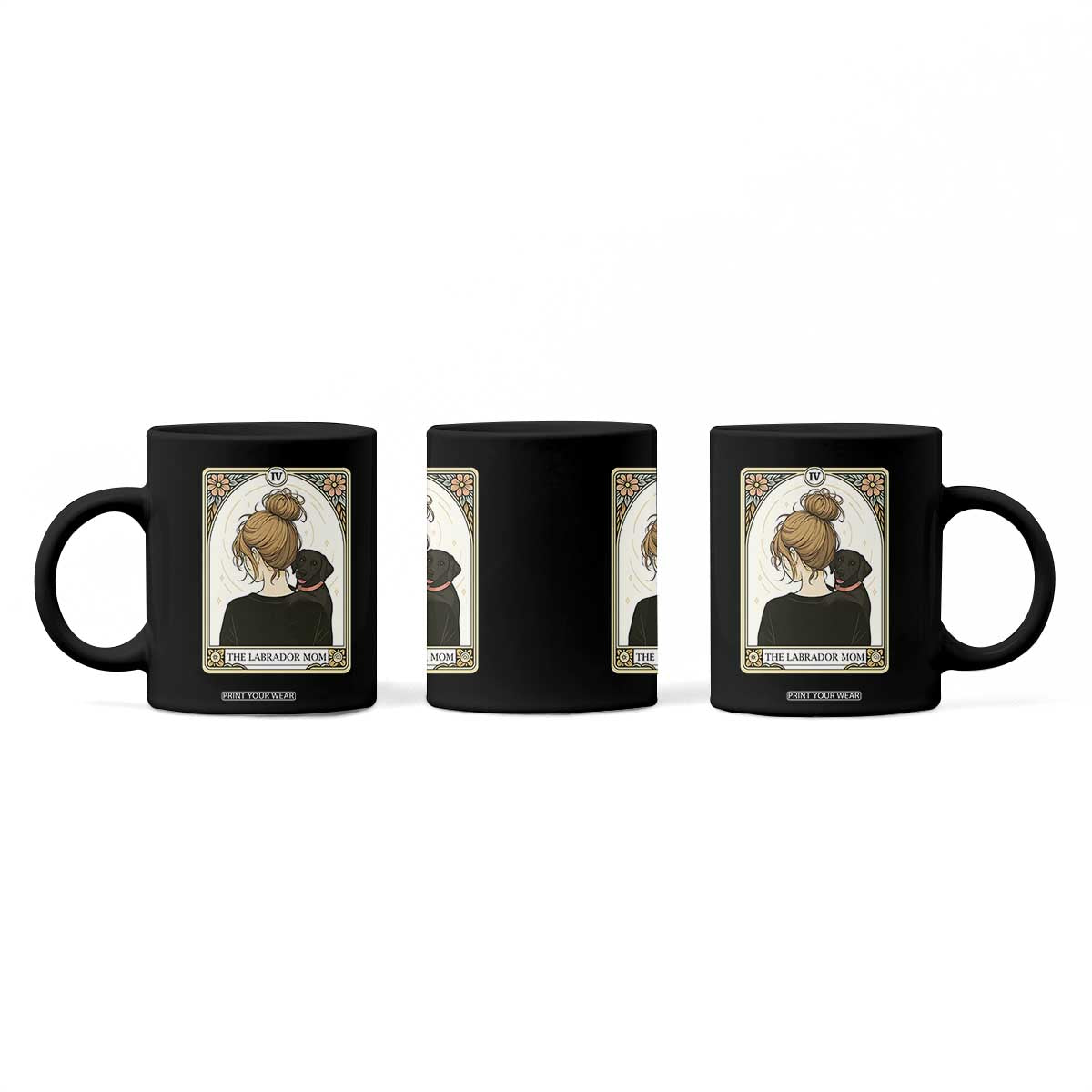 Black Labrador Mom Coffee Mug Funny Tarot Card Dog Lover Gift TS12 Print Your Wear