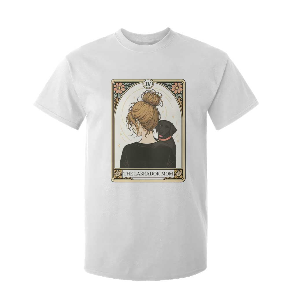 Black Labrador Mom T Shirt For Kid Funny Tarot Card Dog Lover Gift TS12 White Print Your Wear