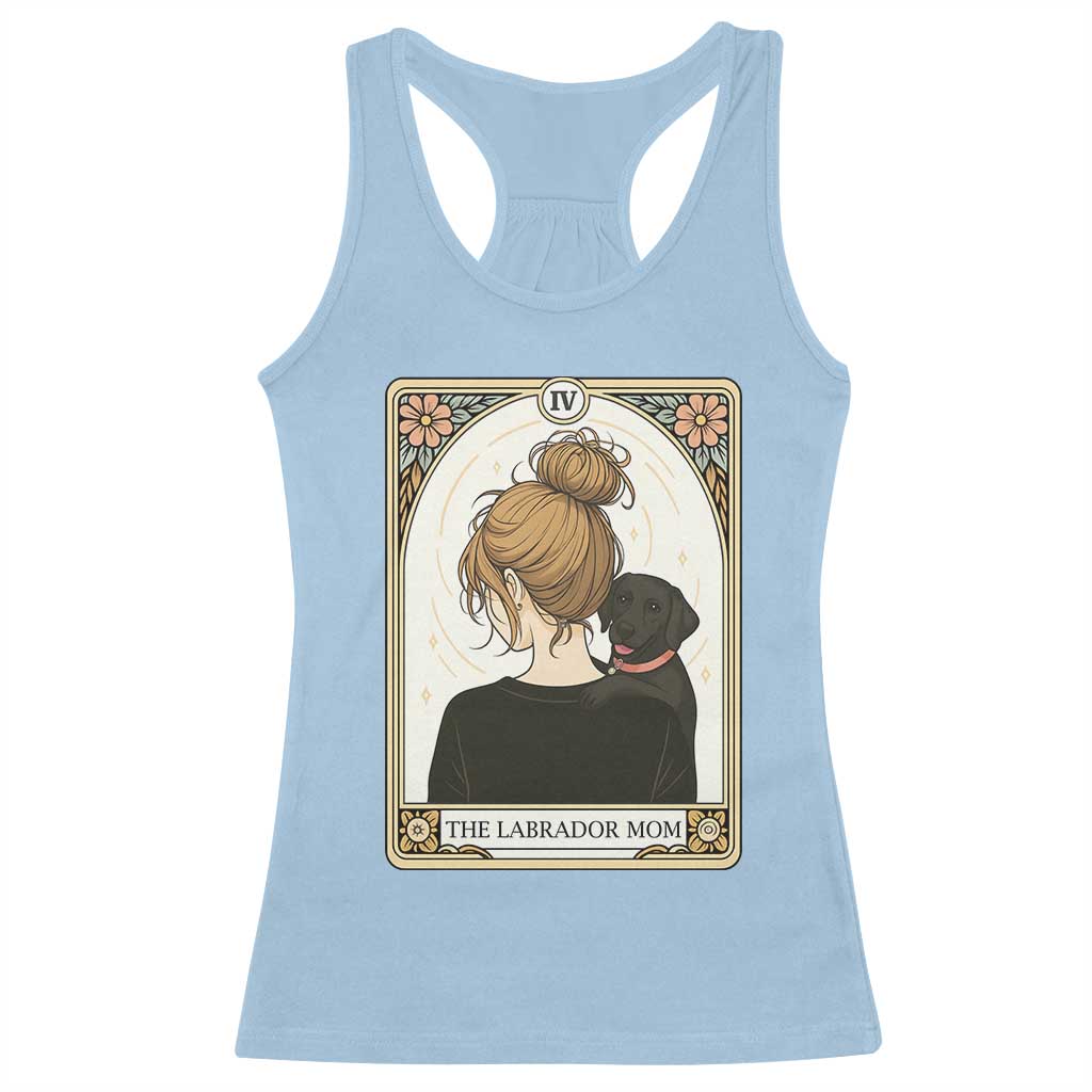 Black Labrador Mom Racerback Tank Top Funny Tarot Card Dog Lover Gift TS12 Light Blue Print Your Wear
