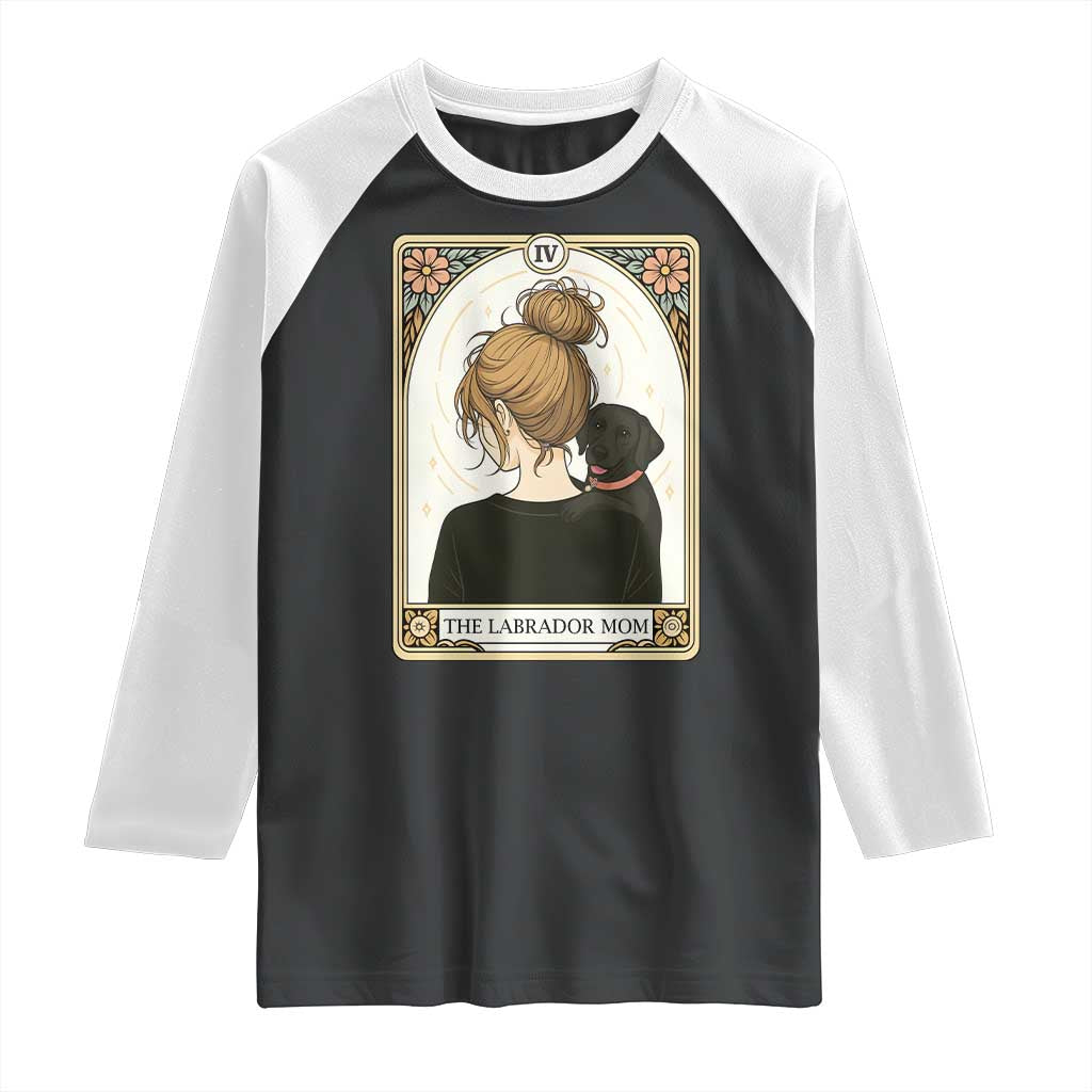 Black Labrador Mom Raglan Shirt Funny Tarot Card Dog Lover Gift TS12 Black White Print Your Wear