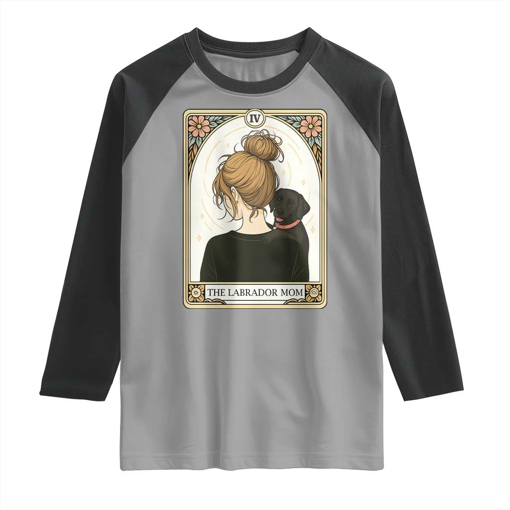 Black Labrador Mom Raglan Shirt Funny Tarot Card Dog Lover Gift TS12 Sport Gray Black Print Your Wear