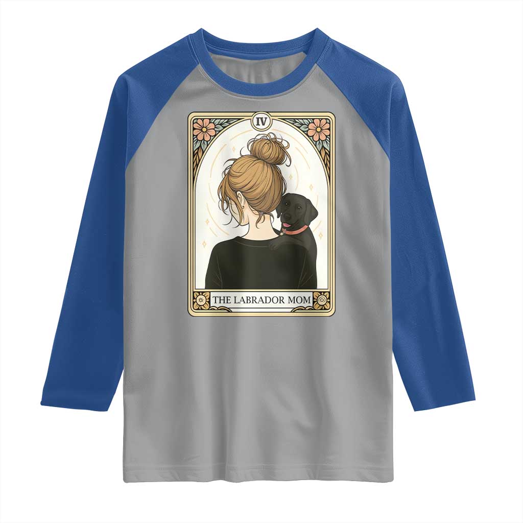 Black Labrador Mom Raglan Shirt Funny Tarot Card Dog Lover Gift TS12 Sport Gray Royal Print Your Wear