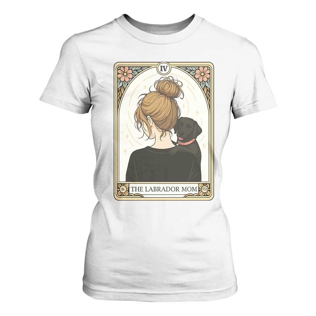 Black Labrador Mom T Shirt For Women Funny Tarot Card Dog Lover Gift TS12 White Print Your Wear