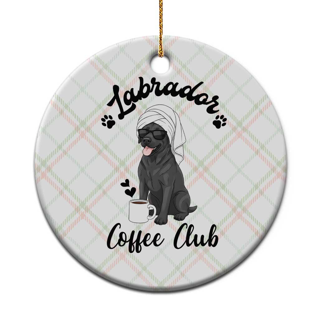 Labrador Coffee Club Ceramic Ornament Funny Dog Lover Gift TS12 1pc Christmas Plaid Print Your Wear