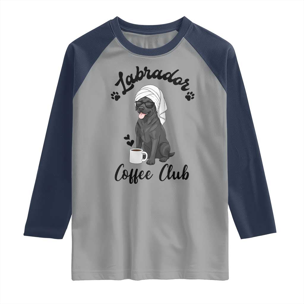 Labrador Coffee Club Raglan Shirt Funny Dog Lover Gift TS12 Sport Gray Navy Print Your Wear