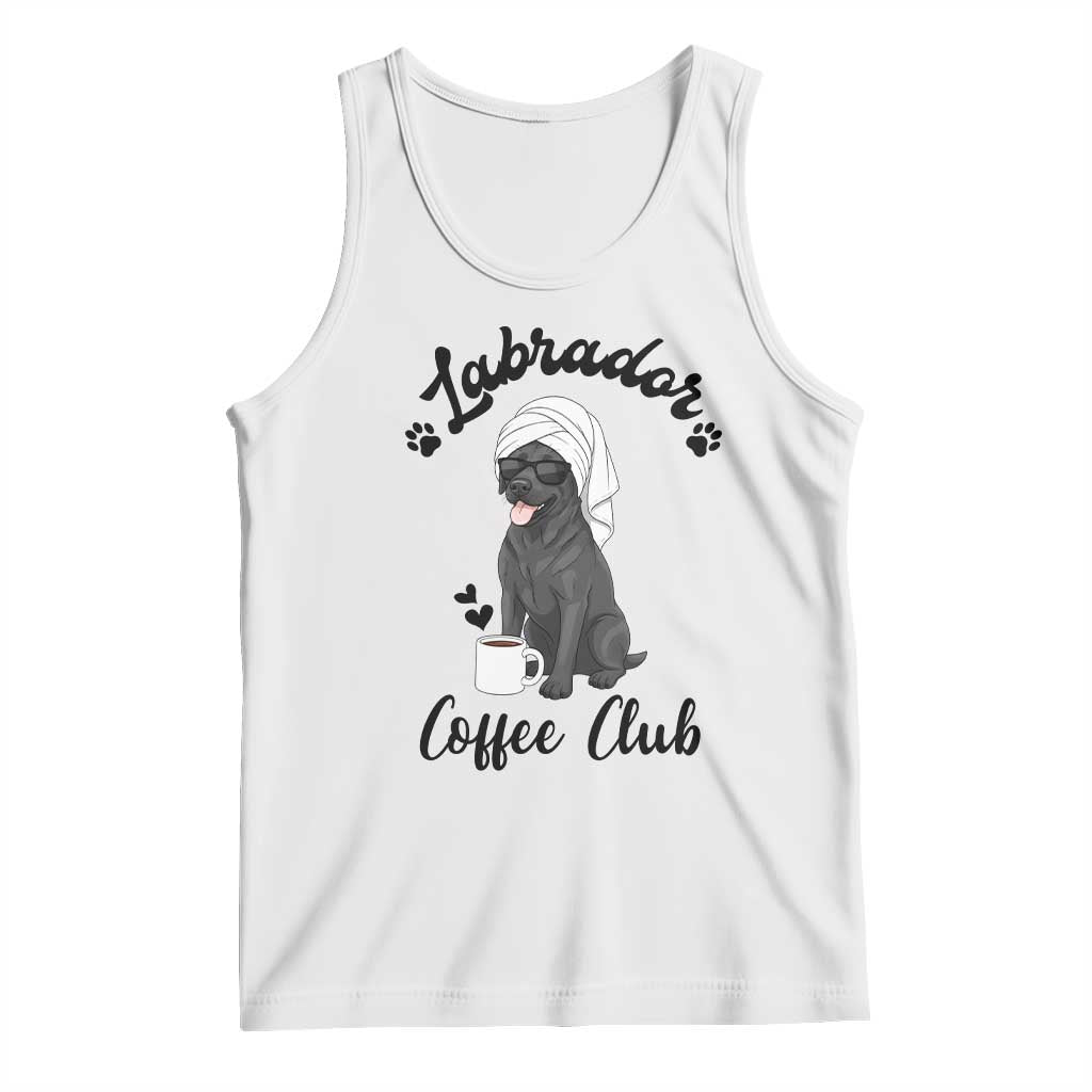 Labrador Coffee Club Tank Top Funny Dog Lover Gift TS12 White Print Your Wear