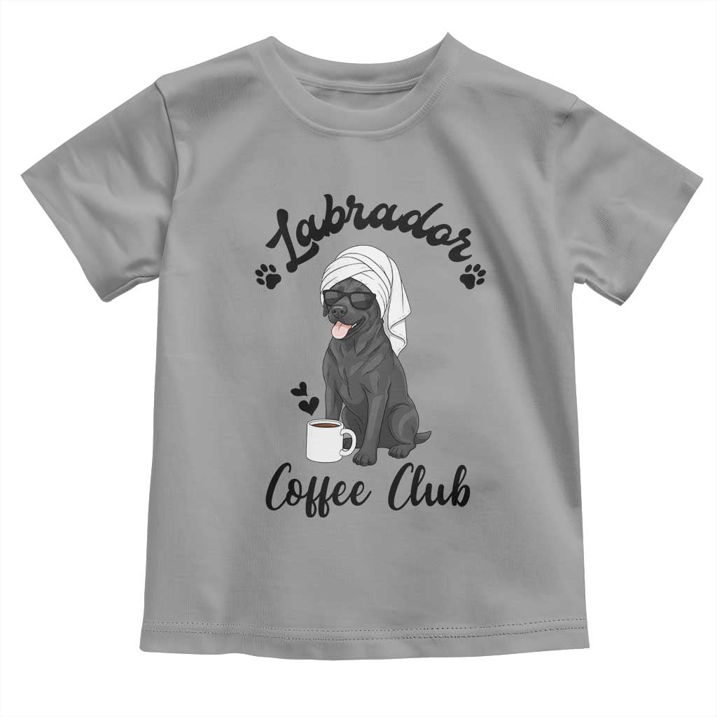 Labrador Coffee Club Toddler T Shirt Funny Dog Lover Gift TS12 Sport Gray Print Your Wear