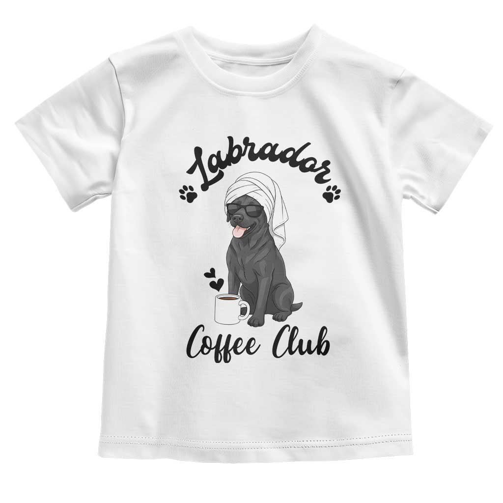 Labrador Coffee Club Toddler T Shirt Funny Dog Lover Gift TS12 White Print Your Wear