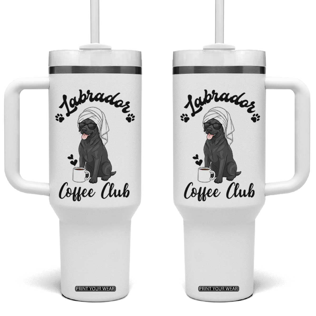 Labrador Coffee Club Tumbler With Handle Funny Dog Lover Gift TS12 One Size: 40 oz White Print Your Wear