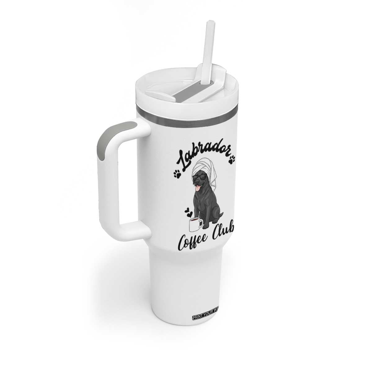 Labrador Coffee Club Tumbler With Handle Funny Dog Lover Gift TS12 Print Your Wear