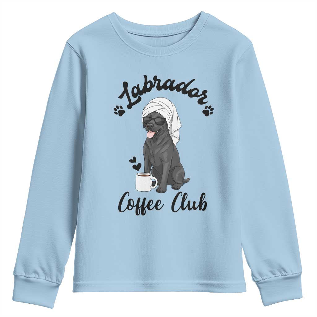 Labrador Coffee Club Youth Sweatshirt Funny Dog Lover Gift TS12 Light Blue Print Your Wear