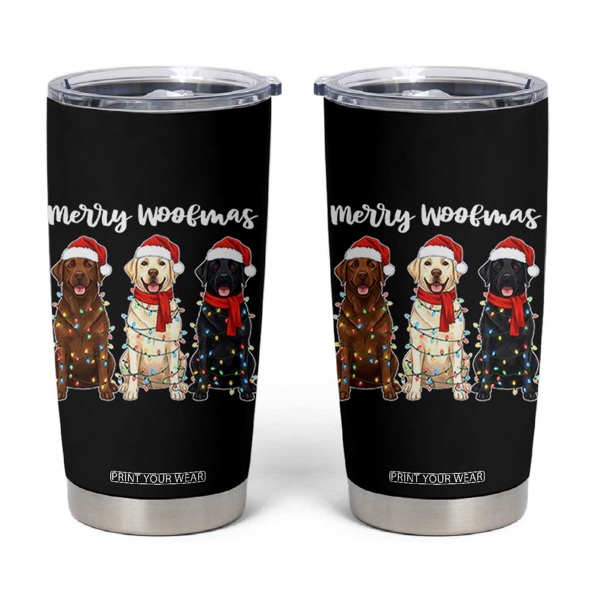 Funny Merry Woofmas Tumbler Cup Labrador Funny Christmas Dog Lover Gift TS12 Black Print Your Wear