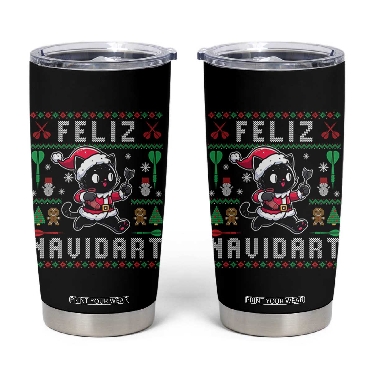 Santa Cat Feliz Navidart Tumbler Cup Funny Dartist Ugly Christmas Gift TS12 Black Print Your Wear
