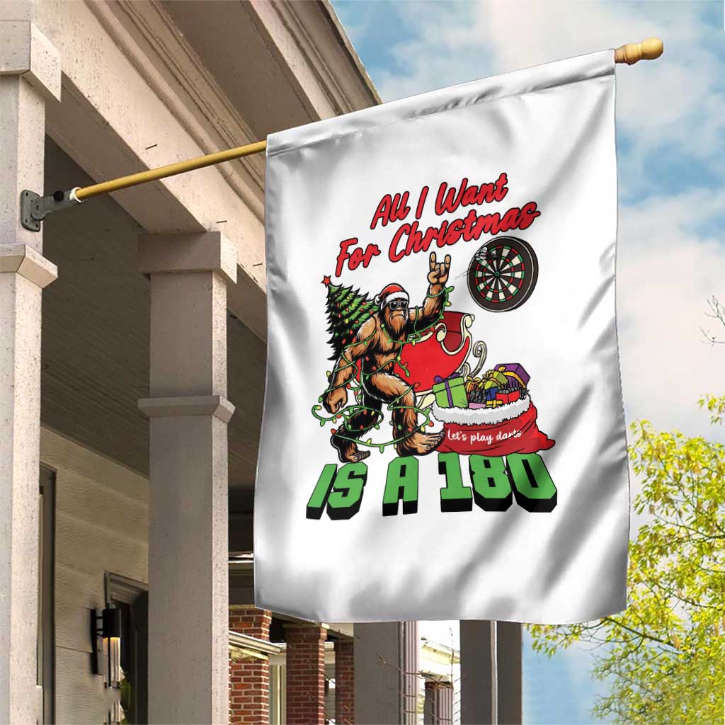 All I Want For Christmas Is A 180 Garden Flag Bigfoot Lover Dartist Gift TS12 Print Your Wear