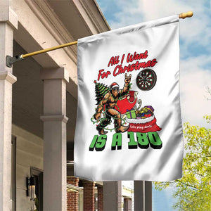 All I Want For Christmas Is A 180 Garden Flag Bigfoot Lover Dartist Gift TS12 Print Your Wear